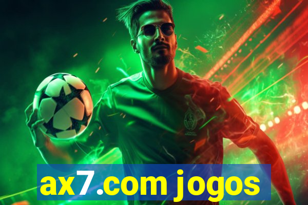 ax7.com jogos